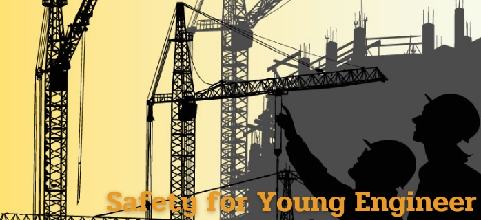 Safety for Young Engineer