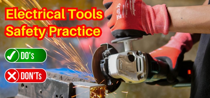 Electrical Tools Safety Practice