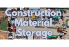 Construction Material Storage