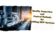 Quality Inspection and Control Methods for Building MEP Systems